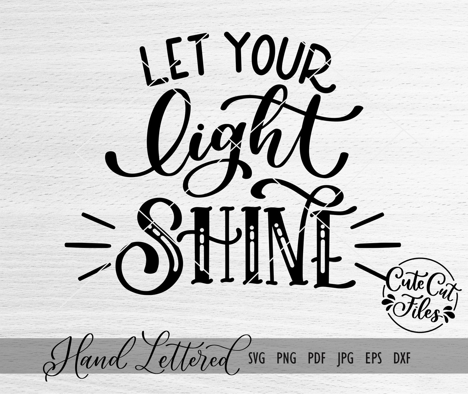 Let Your Light Shine SVG | Hand Lettered Bible Verse Clipart (digital ...