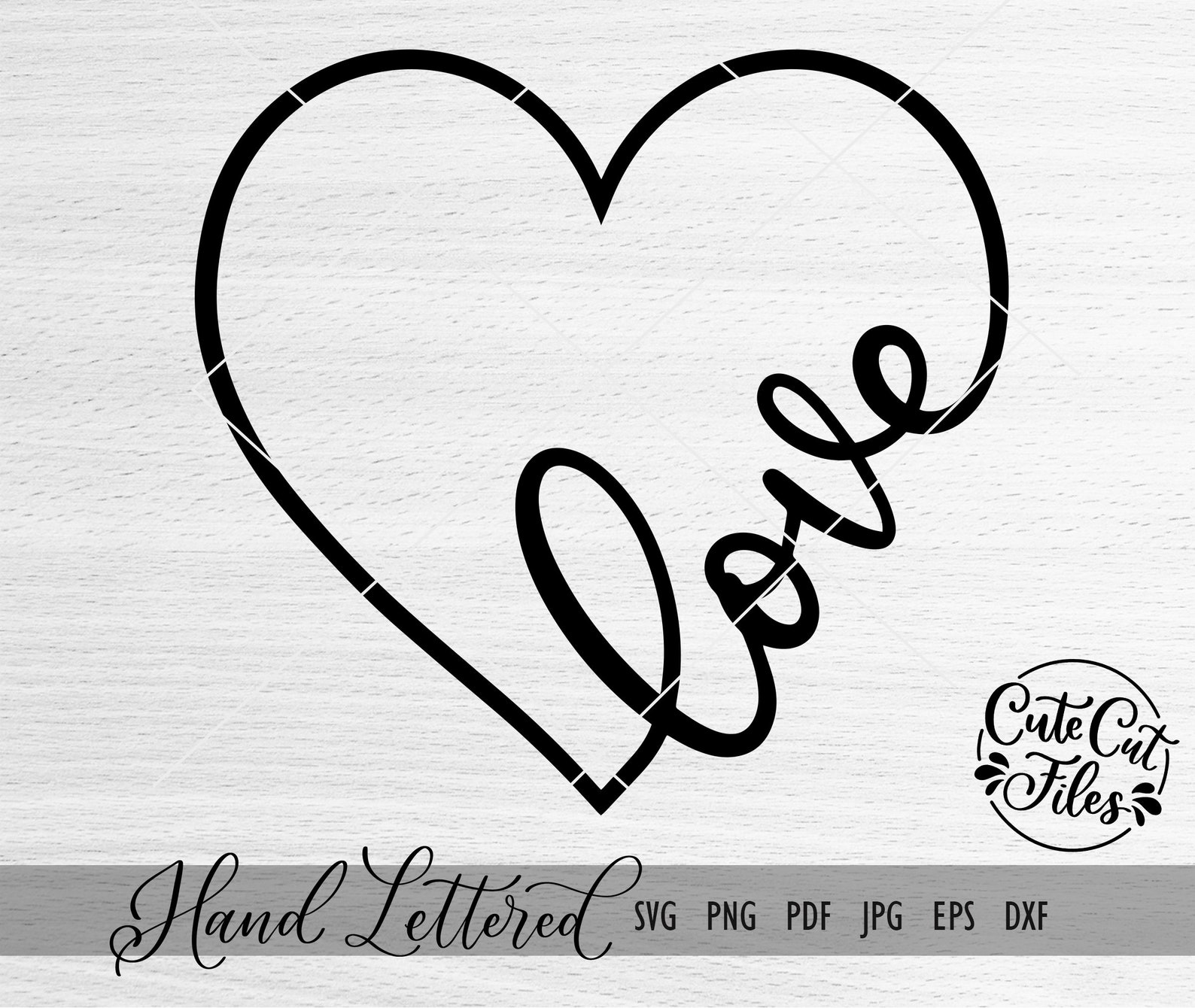 Love Script Heart SVG PNG DXF | Heart Love Cut File | Valentine's Day ...