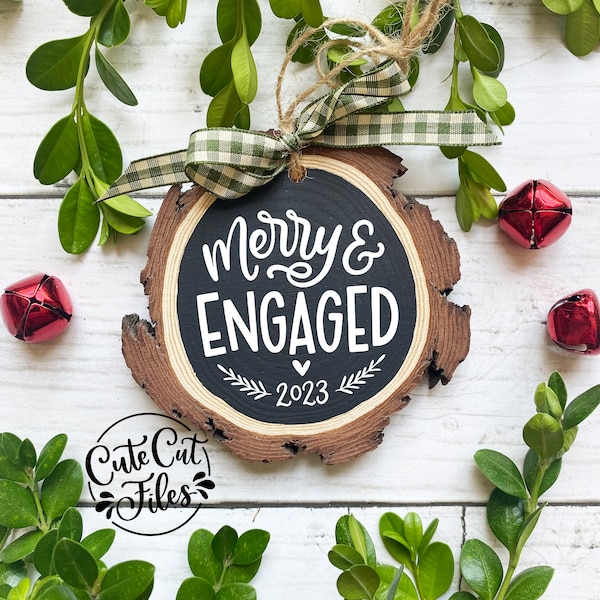 Merry and Engaged 2023 SVG PNG | Engaged Ornament SVG | Getting Married Ornament svg | Engaged 2023 png | First Christmas Engaged 2023 svg