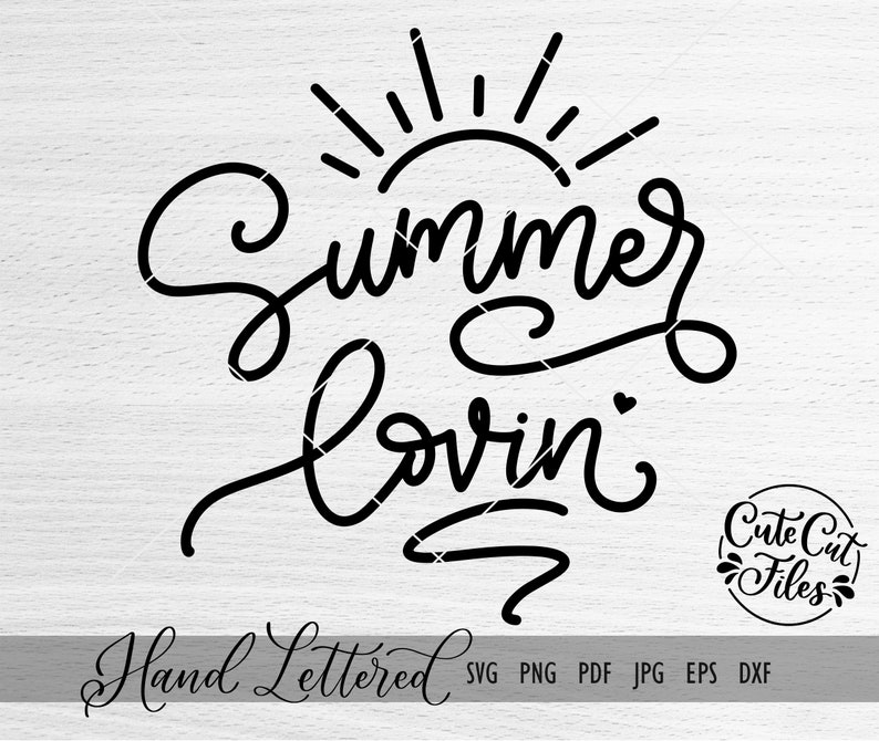 Free Free Summer Lovin Svg 798 SVG PNG EPS DXF File