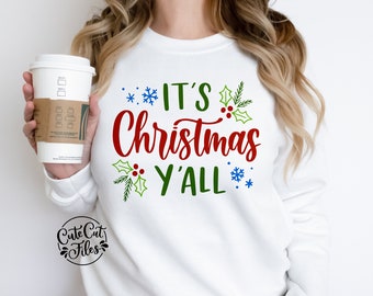 It's Christmas Y'all SVG PNG | Christmas Y'all Shirt svg | Texas Christmas SVG | Christmas Cut File | Southern Christmas svg