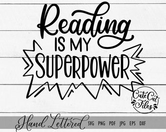 Reading is My Superpower SVG PNG | Love to Read svg | Power of Reading svg | Literacy Week svg | Teacher svg | Reading Shirt svg