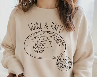 Wake and Bake SVG PNG | Sourdough SVG | Sourdough Mama svg | Homesteading svg | Homemade svg | Crunchy Mama svg | Sourdough Era svg