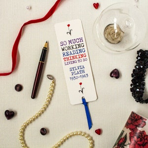 Sylvia Plath Bookmark / Stationery Gift for Book Lover / Literary Quote Bookmark / Ribbon Bookmark