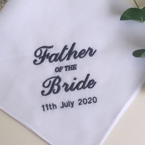 EMBROIDERED Wedding Father of the Bride Handkerchief Soft White 100% Cotton Custom Wedding Handkerchiefs Special Day Handkerchiefs Gifts
