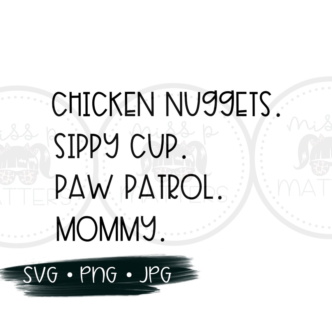 Chicken Nuggets Sippy Cup Paw Patrol Mommy SVG Customization Etsy