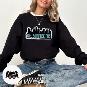 Houston Wandbild Be Jemand im Zentrum von Houston Texas Sweatshirt Texas Geschenke für Sie Houston Skyline Wandbilder von Houston Geschenke für Ihn
