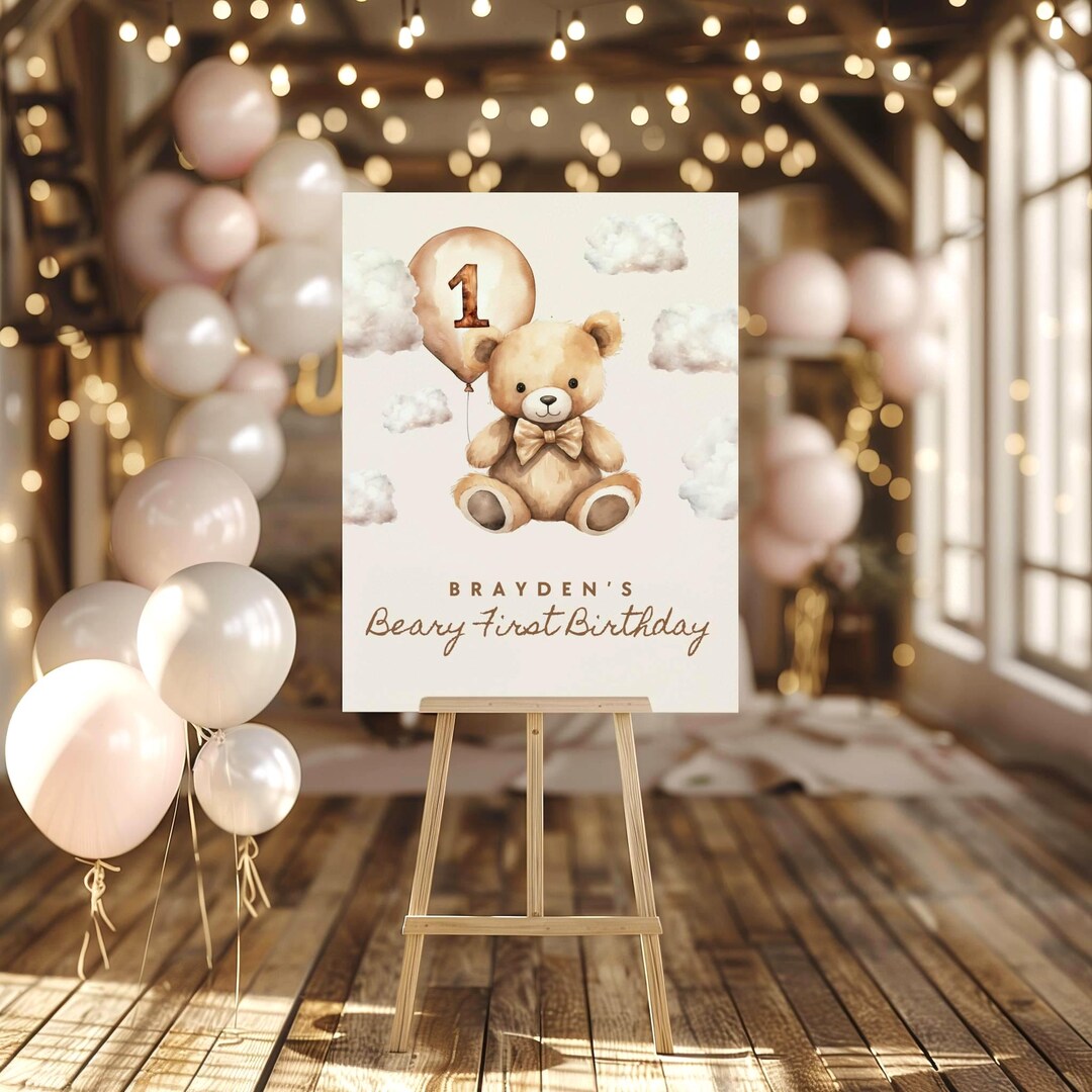 Beary First Birthday Sign, 1st Birthday Teddy Bear Neutral Easel Sign ...