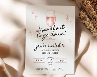 Funny Galentine's Invitation, Sips About To Go Down Invitation, Girls Night Invite, Galentine's Day Invite