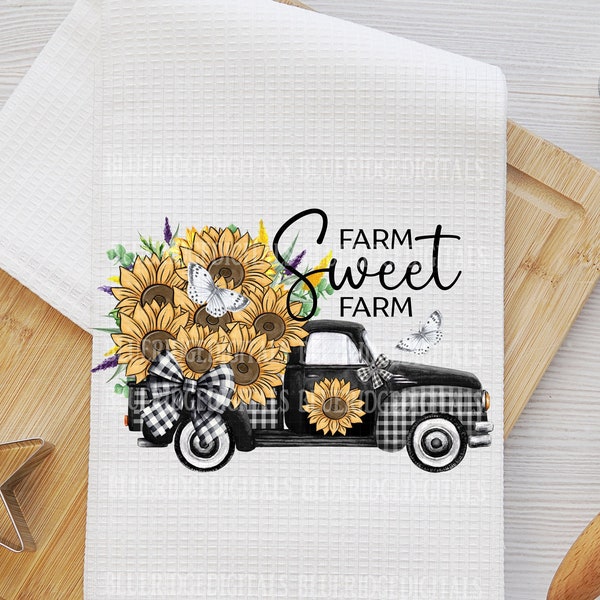 Kitchen Towel, Sunflower Truck Sublimation Design, Farm Sweet Farm PNG Printable Digital Product Download