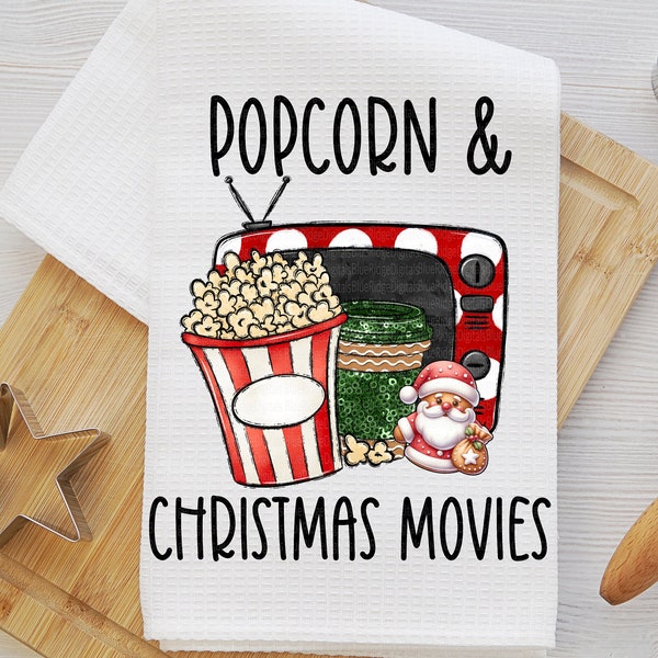 Christmas Kitchen Towel Sublimation Design Popcorn & Christmas Movies PNG Shirt Mug Tumbler Graphic Digital Product Download