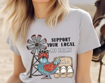 Support Your Local Egg Dealers PNG, Sublimation Designs Funny Chicken Lady Png High Egg Prices Instant Download, Silkie Chicken