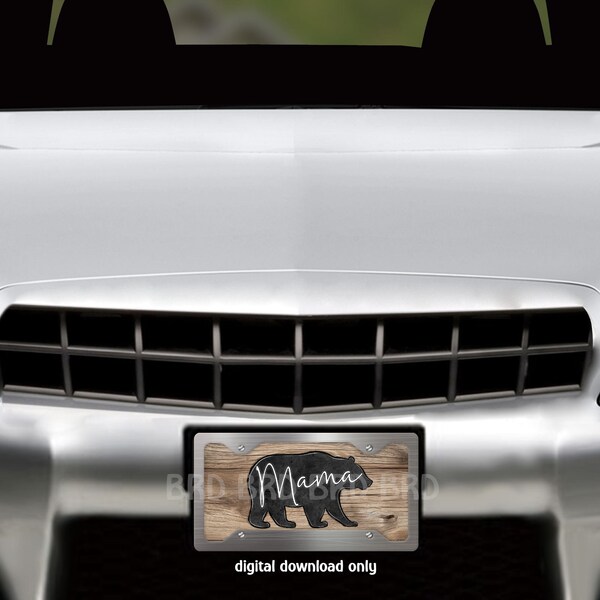Mama Bear License Plate Sublimation Design  Rustic Wood Car Tag Design Png Digital Product Download