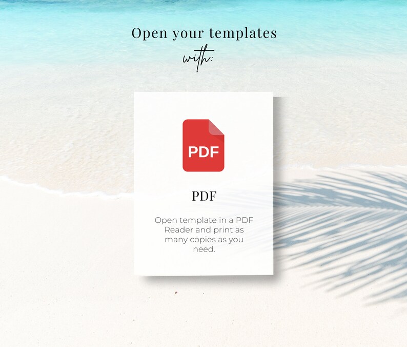 May include: A white card with a red PDF icon and the text "Open your templates with: PDF" and "Open template in a PDF Reader and print as many copies as you need."