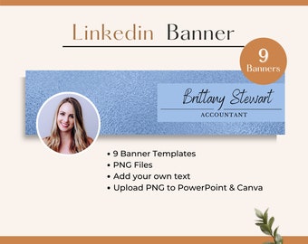 May include: A LinkedIn banner template set with a light blue textured background. The design includes a photo of a woman, the name "Brittany Stewart, Accountant," and the text "9 Banners." Additional text highlights features like PNG files and customization options.