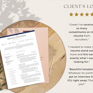 May include: A screenshot of a testimonial for a resume template. The testimonial is from a client named Rosalie Wintour. The testimonial reads "Great! I've received so many compliments on my resume from recruiters." "I needed to make my resume stand out more and this was exactly what I was looking for." "Beautiful template! Whatever its worth, I got an interview for ICU right away! Thank you!"
