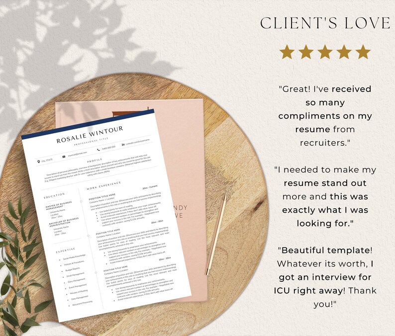 May include: A screenshot of a testimonial for a resume template. The testimonial is from a client named Rosalie Wintour. The testimonial reads "Great! I've received so many compliments on my resume from recruiters." "I needed to make my resume stand out more and this was exactly what I was looking for." "Beautiful template! Whatever its worth, I got an interview for ICU right away! Thank you!"