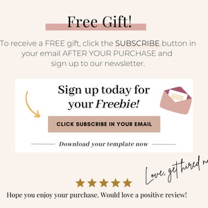 Get a FREE GIFT with purchase, check email for Subscribe Button and link to download your freebie.