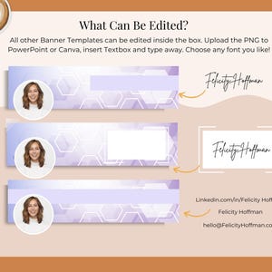 May include: A graphic design featuring three banner templates with a light purple and white geometric design. Each banner includes a circular headshot and a text box. The text reads "What Can Be Edited?" and provides instructions for editing the templates.