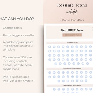 May include: A digital resume icon set featuring 150 icons for social media, contacts, and awards. The text includes 'Resume Icons included', 'Get HIRED Now', and instructions on how to change colors, resize, and copy the icons into templates.