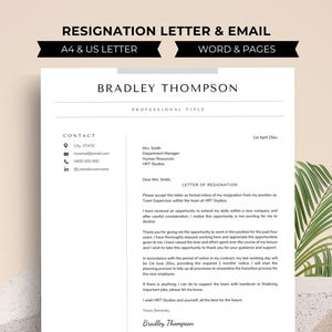 May include: A black and white resignation letter template with the title "Resignation Letter & Email" and the text "A4 & US Letter" and "Word & Pages". The letter is addressed to "Mrs. Smith, Department Manager, Human Resources, HRT Studios". The letter is signed "Bradley Thompson".
