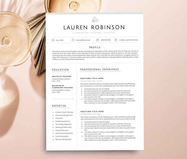 May include: A white resume template for an elementary school teacher featuring the name Lauren Robinson at the top, with sections for profile, education, professional experience, and expertise, all printed in black text on a clean white background.