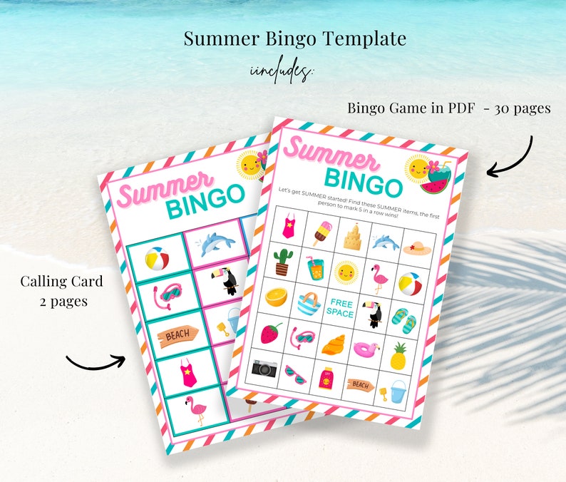 May include: A printable summer bingo game template with 30 bingo cards and a calling card. The bingo cards feature summer-themed images like a flamingo, sunglasses, a beach bag, and a pineapple. The calling card has instructions for playing the game.