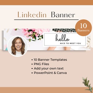 May include: A set of 10 customizable LinkedIn banner templates featuring a pink floral background, a keyboard, and the text "hello nice to meet you". The templates are available as PNG files and can be edited in PowerPoint or Canva.