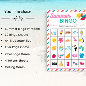 May include: Summer Bingo printable game with 30 bingo sheets, 4 tokens sheets, and calling cards. The game features summer-themed icons like a beach, a flamingo, and a watermelon. The game is available in A4 and US letter size.
