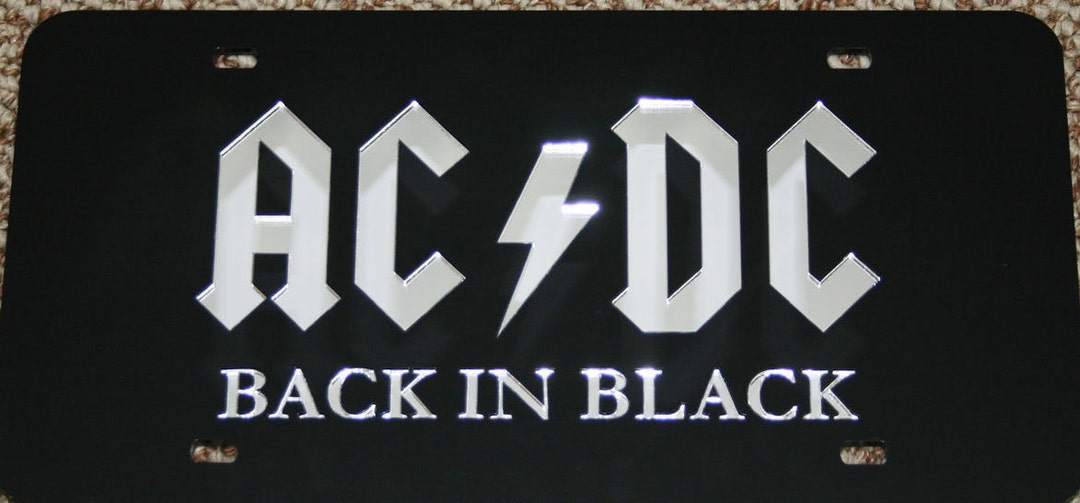 AC/DC Back in Black Mirror Acrylic License Plate 3D Look Laser Cut - Etsy