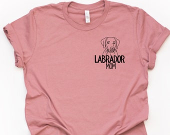 Labrador retriever mom shirt - Labrador dog Shirt - Labrador retriever shirts for women - Labrador mom Gift - dog lovers gift for women