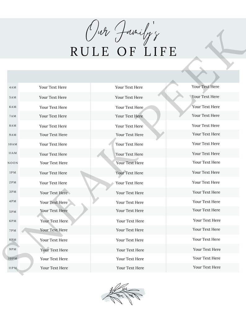 Peut inclure: Un tableau imprimable avec un fond bleu clair et du texte noir. Le tableau est intitul&eacute; "Our Family's Rule of Life". Le tableau est divis&eacute; en trois colonnes. La premi&egrave;re colonne liste les heures de 4h du matin &agrave; 23h. Les deuxi&egrave;me et troisi&egrave;me colonnes sont vides et intitul&eacute;es "Your Text Here".