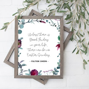 Fulton Sheen Lenten Quote Print - Catholic Lent Printable - Instant Download Print - Good Friday Easter Sunday