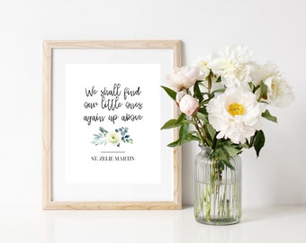 St. Zelie Martin Quote Instant Download Print - "We shall find our little ones again up above." DOWNLOAD for FREE on UntoldJoy.com