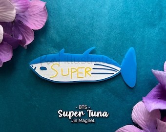 BTS Magnet | Super Tuna Acrylic Magnet
