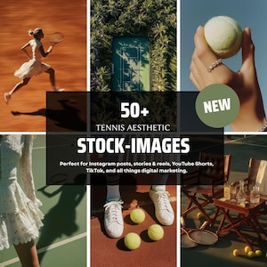 Könnte beinhalten: Eine Collage von Bildern zum Thema Tennis. Enthält einen Tennisplatz, Tennisbälle, eine Person beim Tennisspielen und den Text "50+ TENNIS AESTHETIC STOCK-IMAGES" und "NEW".