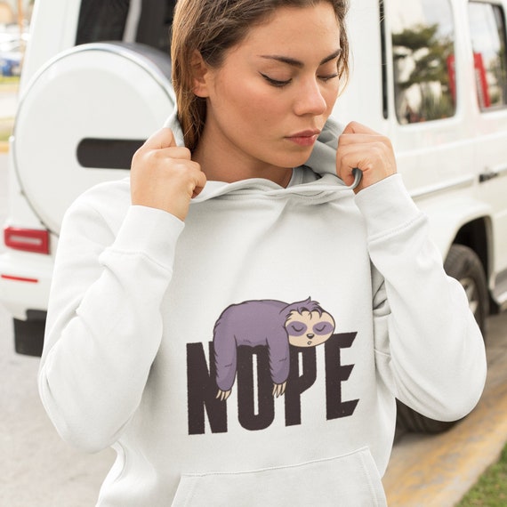 BearOgraphY Sloth Nope Hoodie - Sleepy Sloth Graphic Hoodie - Sloth Is My Spirits Animal Sweatshirts - Sloth Lovers Gift Idea - Lovely Sloth Sweatshirts