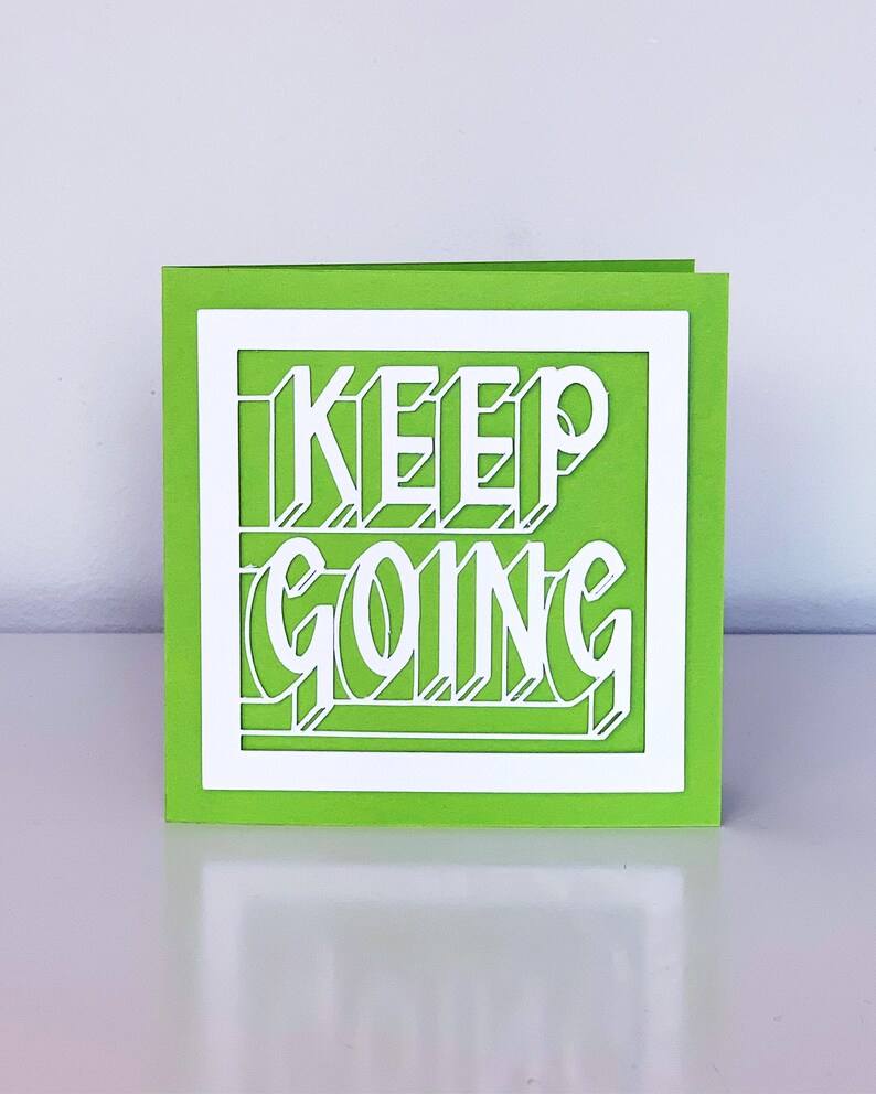 Keep Going Card Papercut greeting card individual or a set 6 different positive designs Blanc greeting cards Handmade Design B