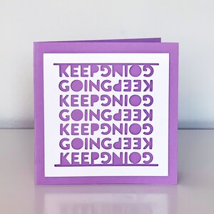 Keep Going Card Papercut greeting card individual or a set 6 different positive designs Blanc greeting cards Handmade image 8