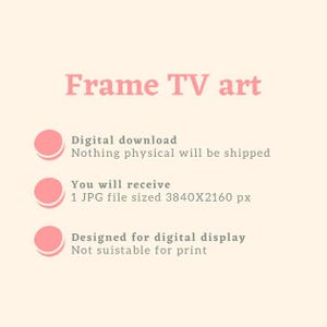Pu&ograve; includere: Una stampa d'arte digitale per Frame TV, con il testo "Frame TV art" in rosa. L'immagine fornisce dettagli sul download digitale, tra cui le dimensioni del file e che &egrave; progettata per la visualizzazione digitale.