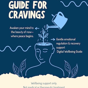 Op de afbeelding: Een digitale welzijngids getiteld "EFT Tapping Guide for Cravings" op een marineblauwe achtergrond. De gids bevat illustraties van een persoon, een gieter en planten. De tekst bevat "Zachte emotionele regulatie & herstelondersteuning".
