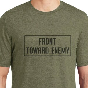 Front Toward Enemy T-Shirt - Claymore Mine - The Punisher