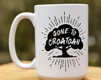 Gone To Croatoan Coffee Mug - Lost Colony of Roanoke