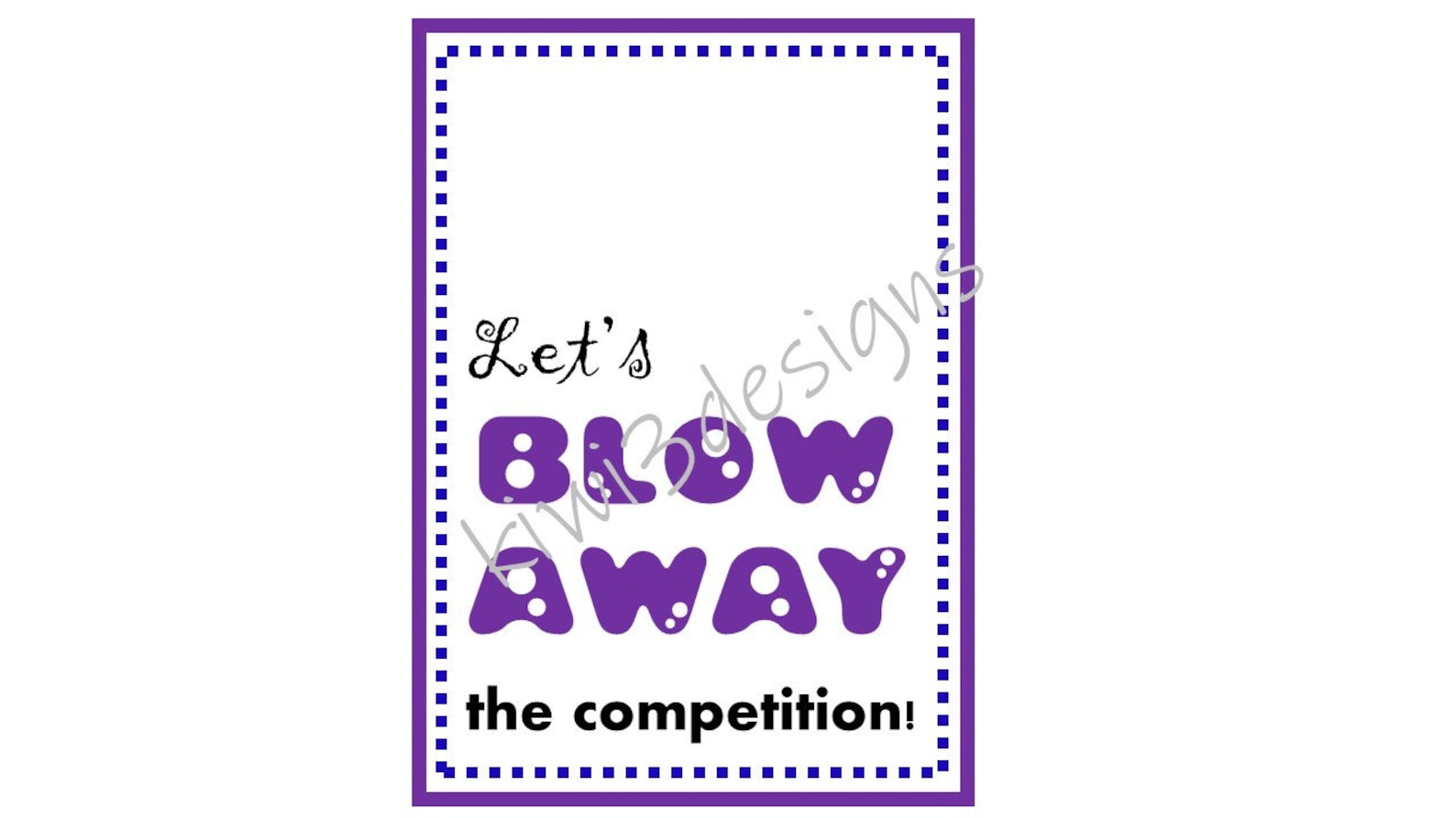 Let's Blow Away the Competition Favor Tag INSTANT - Etsy