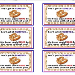 May include: Six printable gift tags featuring a pretzel image and the text "Don't get it twisted... the team would knot be the same without you!"