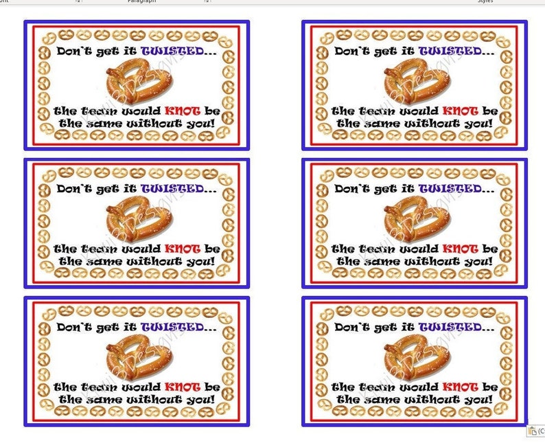 May include: Six printable gift tags featuring a pretzel image and the text "Don't get it twisted... the team would knot be the same without you!"