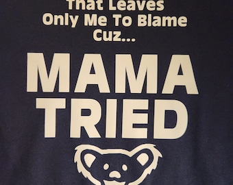 Mama Tried Vinyl T-Shirt