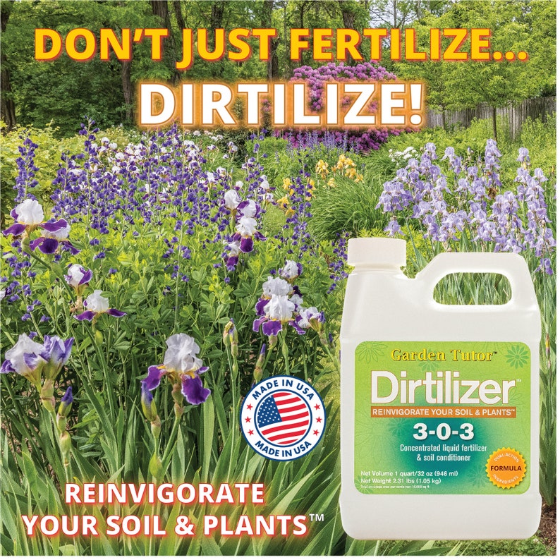 Garden Tutor Dirtilizer 3-0-3 Concentrated liquid fertilizer & soil conditioner image 8