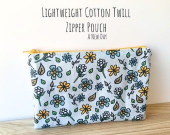 New Day Lightweight Cotton Twill Zipper Pouch, Handmade, Zipper pouch pen pouch, marker pouch, flower pouch