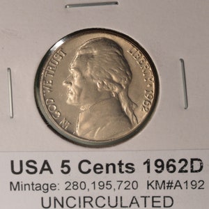USA 5 Cents 1962D  - Uncirculated